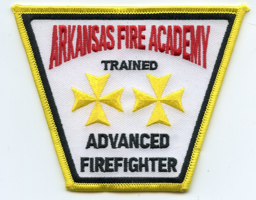 ARKANSAS AR FIRE ACADEMY Trained Advanced Firefighter FIRE PATCH