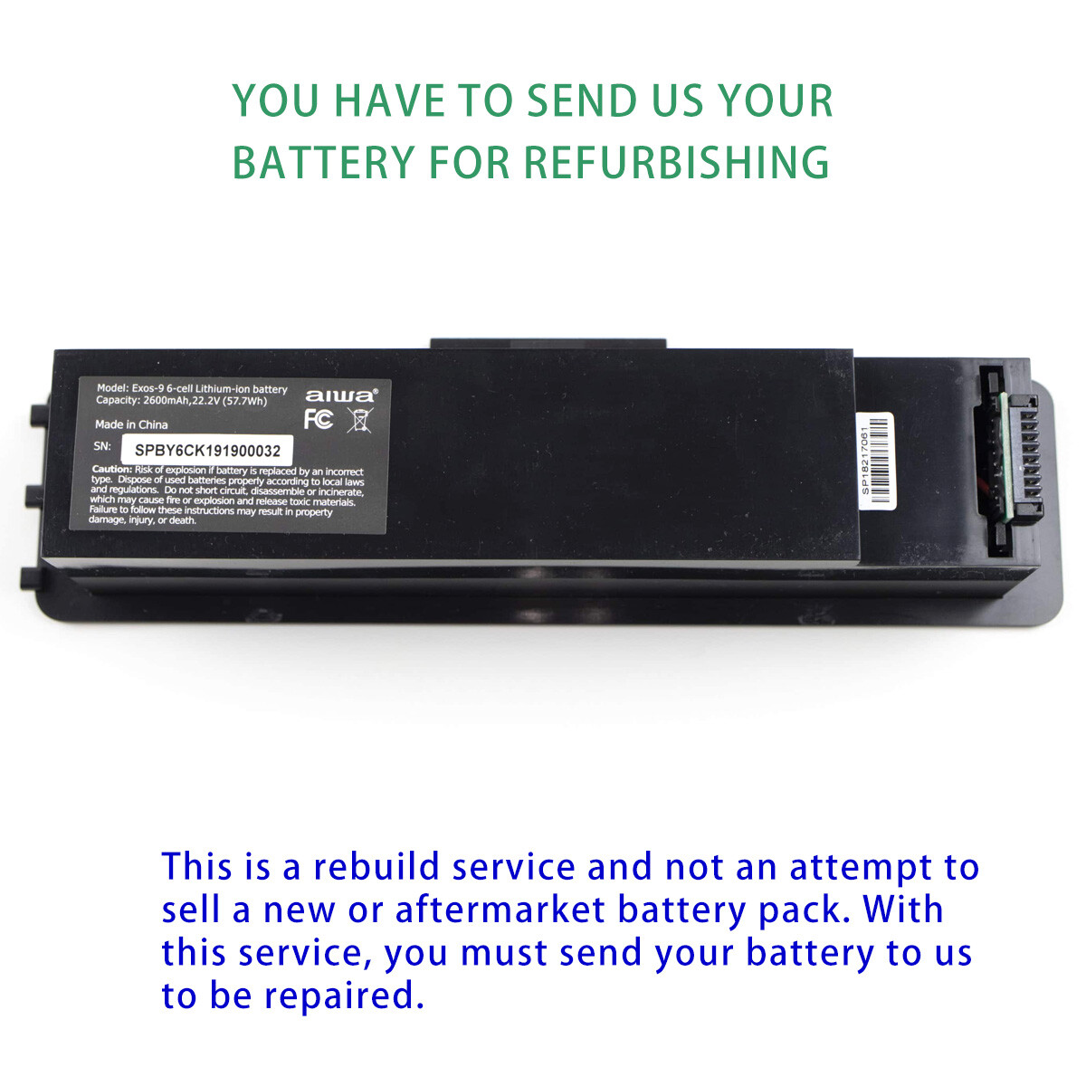 Rebuild service for Aiwa Exos-9 6 cell  22.2V 2.6AH Battery Rebuild