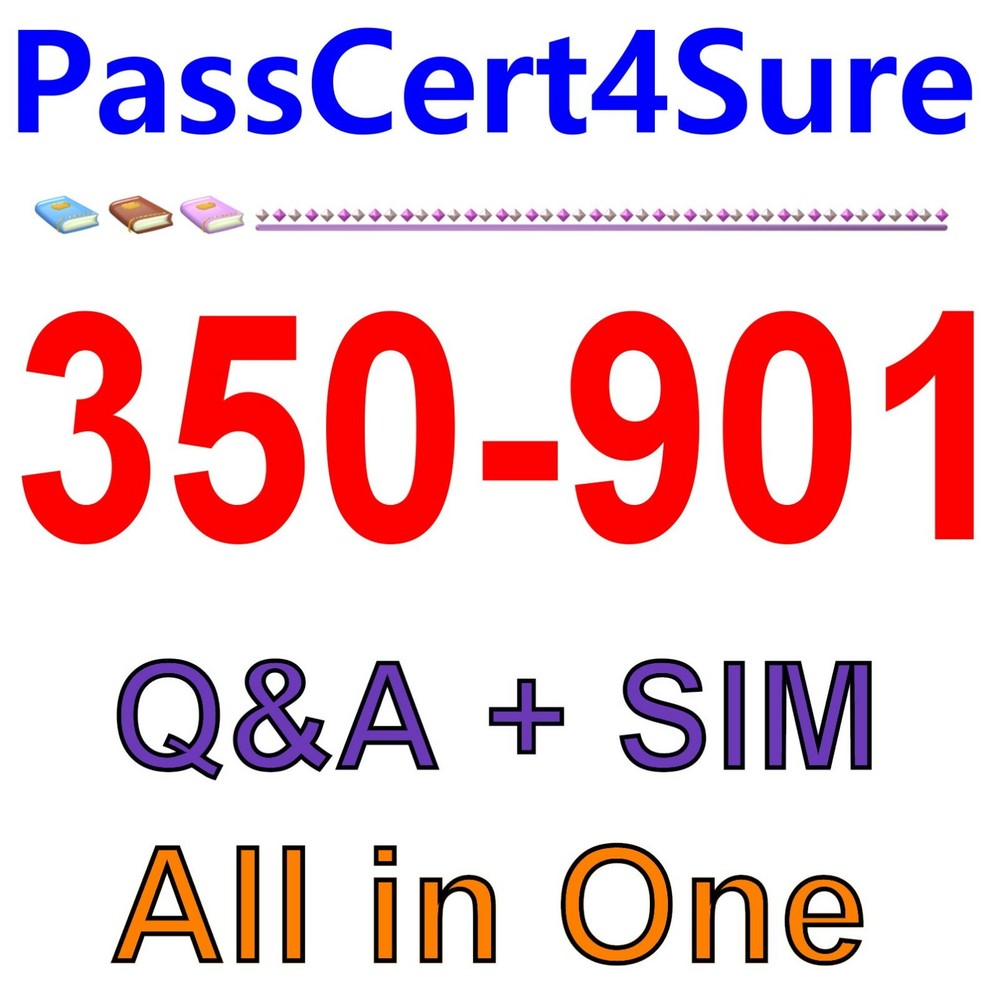 Developing Applications using Cisco Core Platforms and APIs 350-901 Exam Q&A+SIM