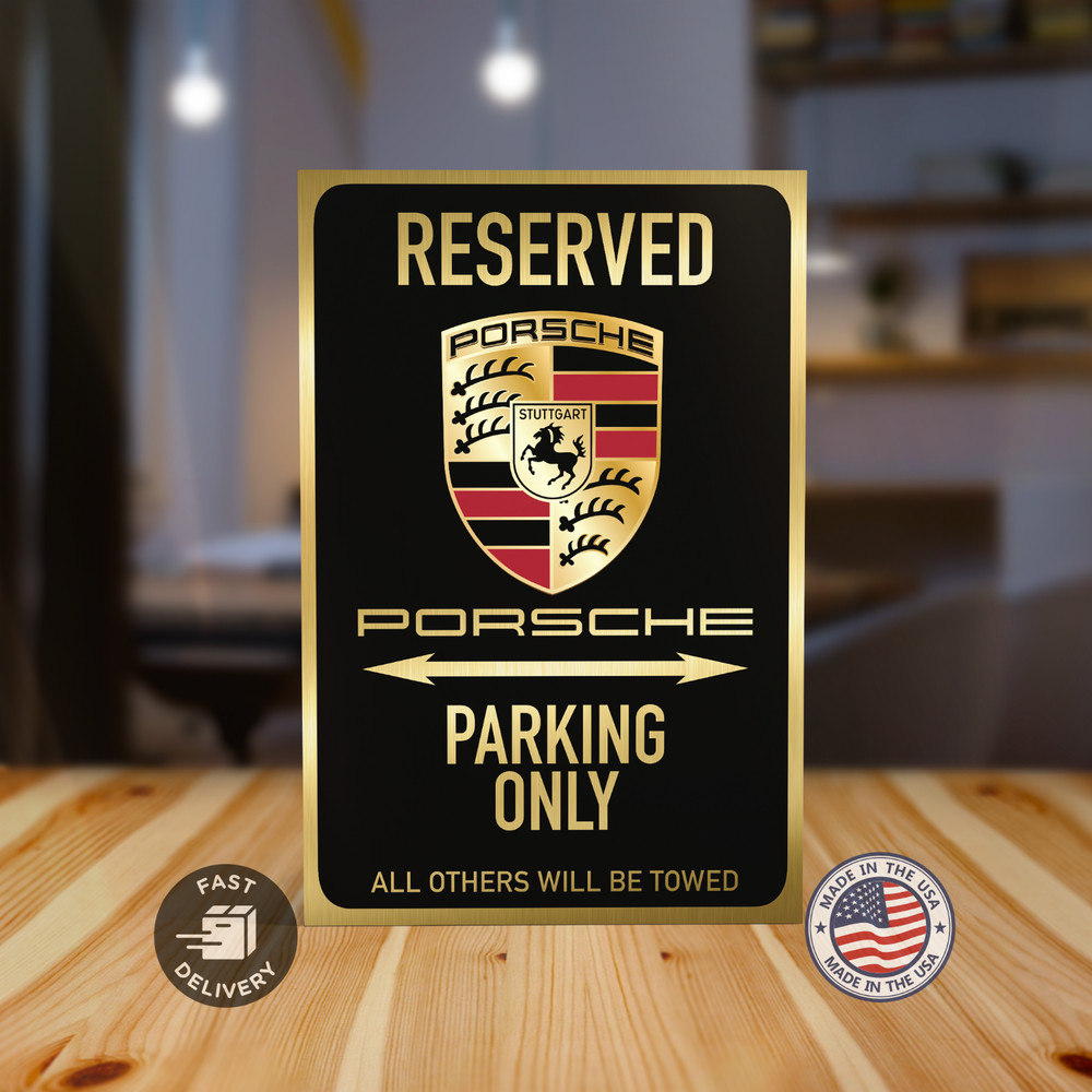 Porsche Parking Sign Brushed Gold