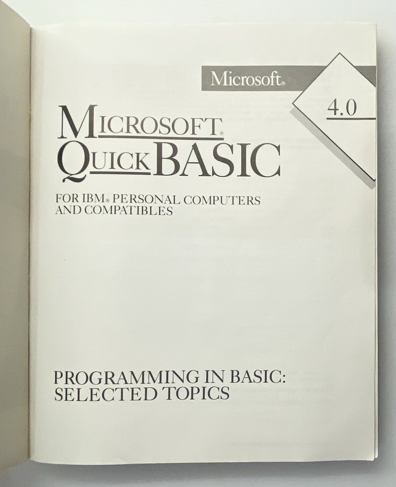 Microsoft QuickBASIC 4.0 Manual, Programming in BASIC: Selected Topics - 1987