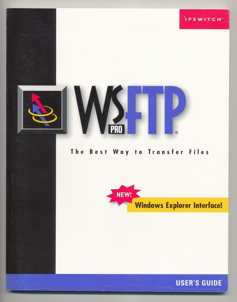 IPSWITCH WS_FTP Pro Original User's Guide - 1998 4th Edition for software v5