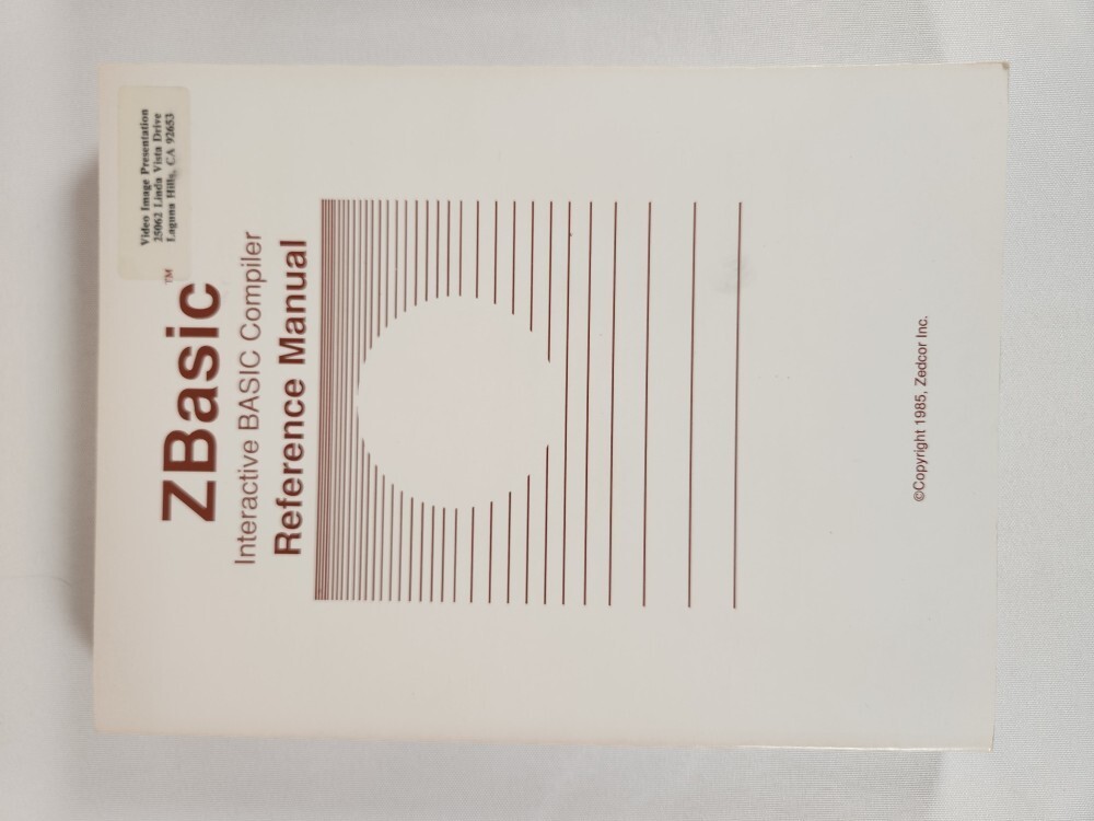 Zedcor ZBasic Interactive Basic Compiler 3.0 By Andrew R. Gariepy 1985 2nd Ed.