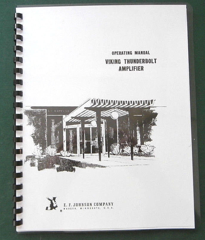 EF Johnson Viking Thunderbolt Operating Manual:11"X17" Schematic, Plastic Covers