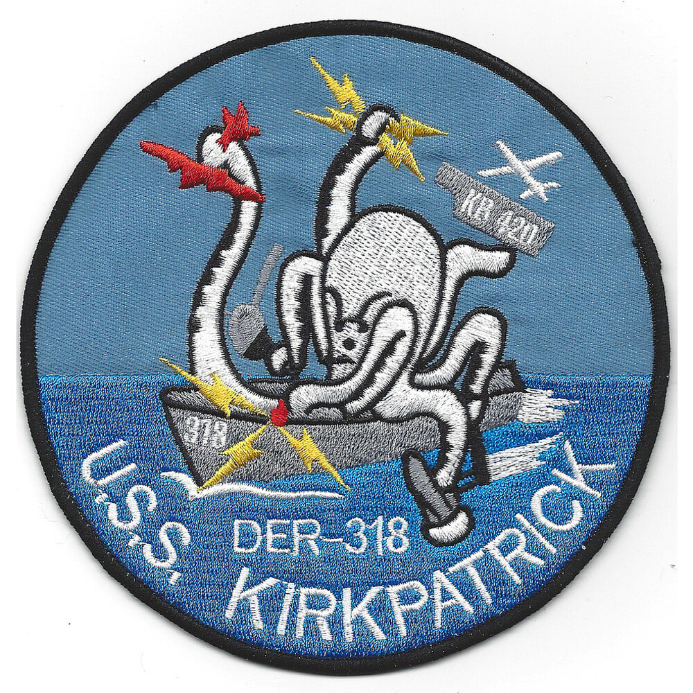 USS Kirkpatrick DER 318 Destroyer Escort Radar Picket Ship Patch