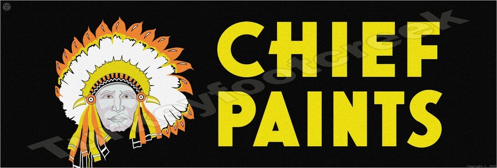 Chief Paints 6" x 18" Metal Sign
