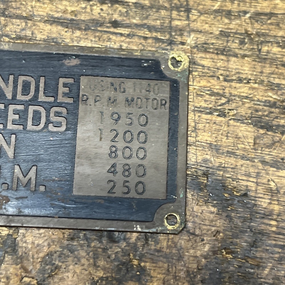 Atlas Clausing 18" Drill Press Badge / Tag / Logo Spindle Speeds