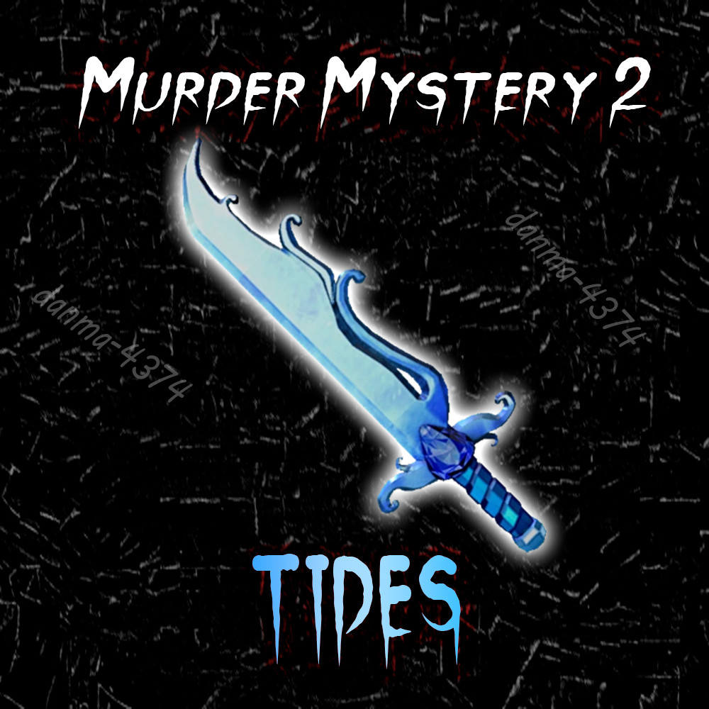 Murder Mystery 2 Tides - MM2 Godly
