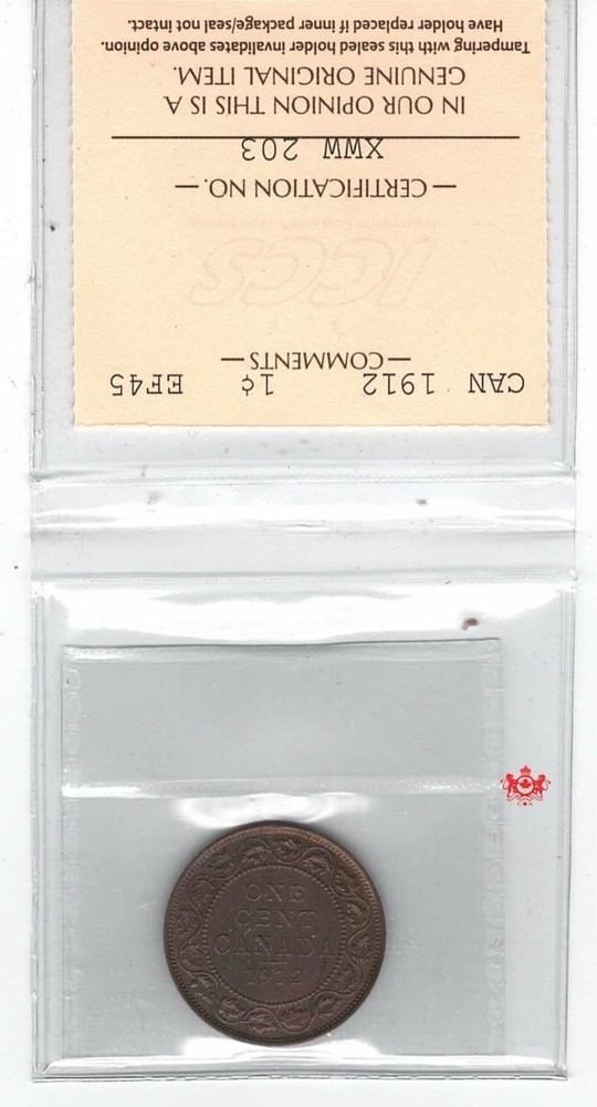 1912 Canada 1 Cent - ICCS EF45 - XWW 203