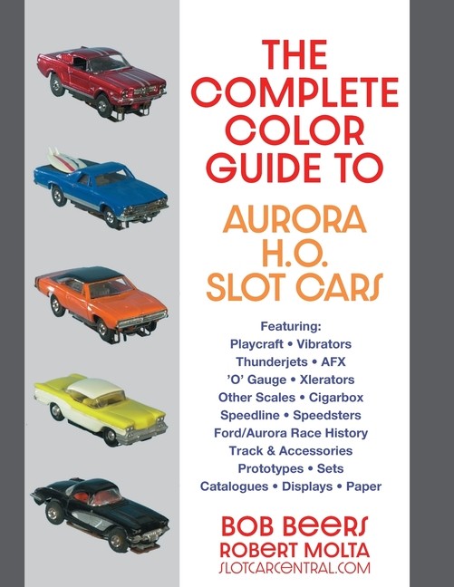 The Complete Color Guide To Aurora H  O  Slot Cars