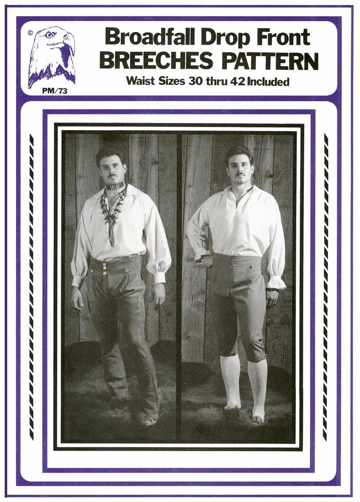 Men's Broadfall Drop Front Breeches Pants size 30-42 Eagle's View Sewing Pattern