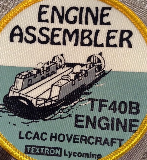 Textron Lycoming Engine Assembler TF40B LCAC Hovercraft Patch "RARE"