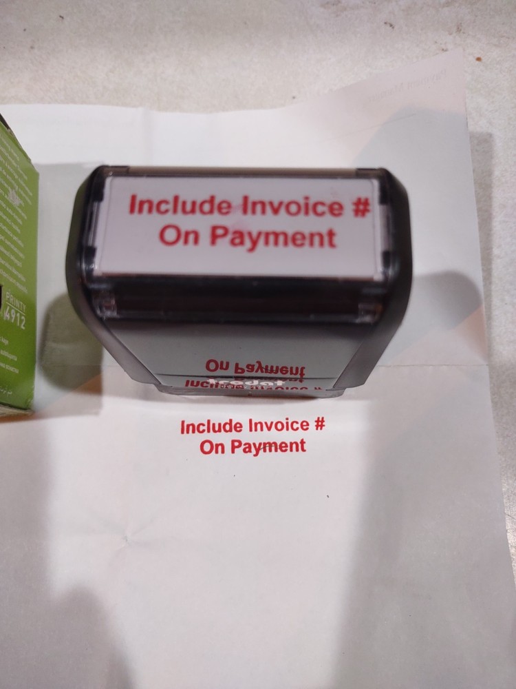 Print 4912 Stamp (Include Invoice # On Payment)