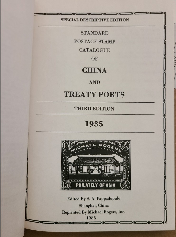 China + Treaty Ports 1935 Reprint 1985 Rogers Signed Ephemera Stamp Collecting
