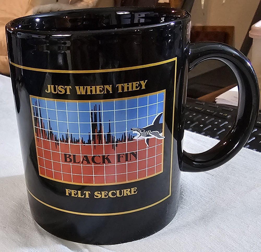 1991 Operation Desert Storm Black Fin Coffee Mug, Just When They Felt Secure