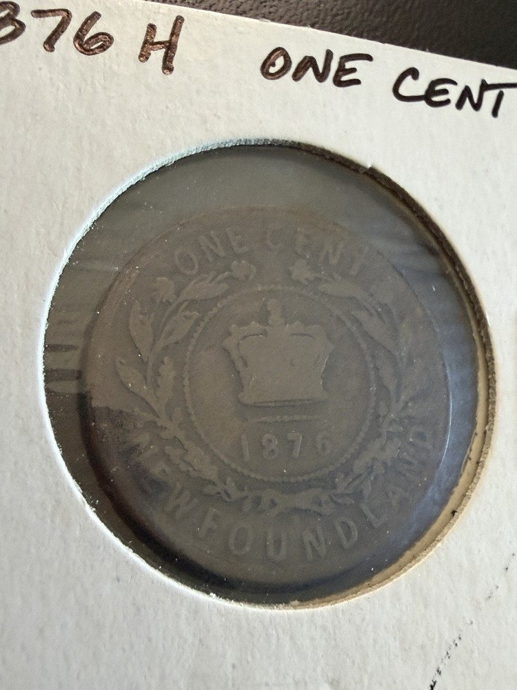 1876 H Newfoundland One Cent