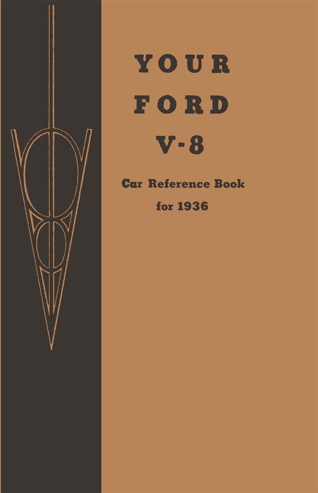 1936 Ford V-8 V8 Owners Manual User Guide Reference Instruction Operator Book