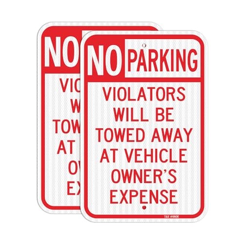 (2 Pack) Large No Parking Sign, Violators Will Be RED - 18" x 12" - 2 Pack