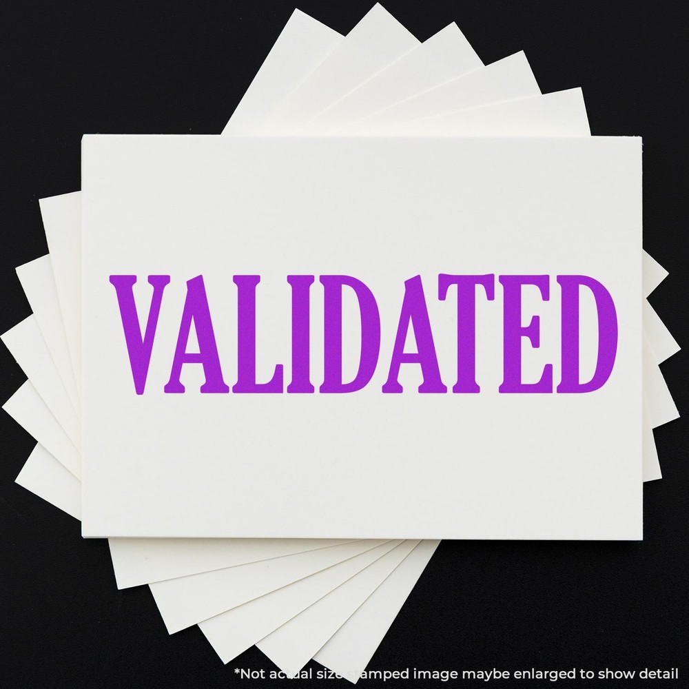 Validated Rubber Stamp Size 1/2" Tall x 1-1/2" Wide