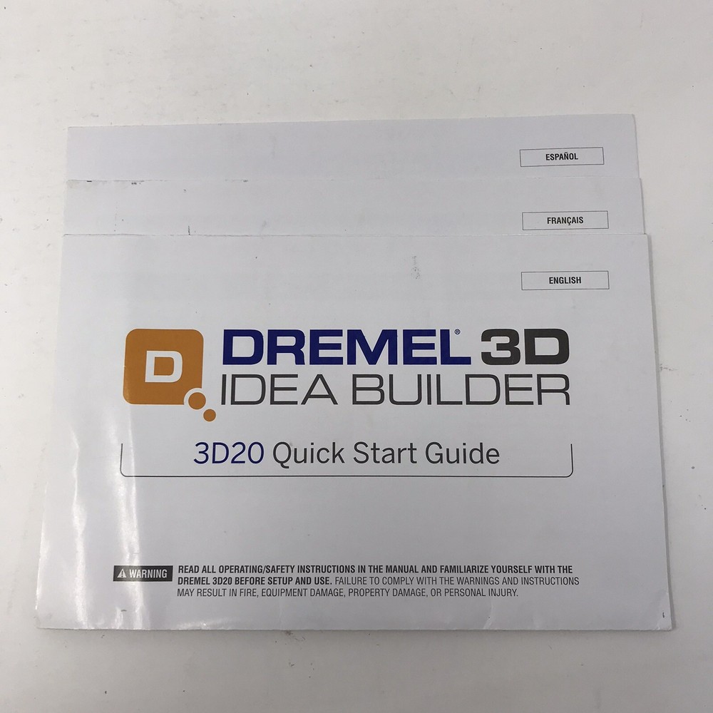 Dremel DigiLab 3D20 3D Printer Idea Builder Operating Safety Instructions Only