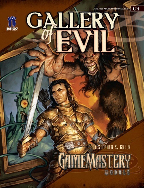GameMastery Module Gallery of Evil D&D 3.5 RPG