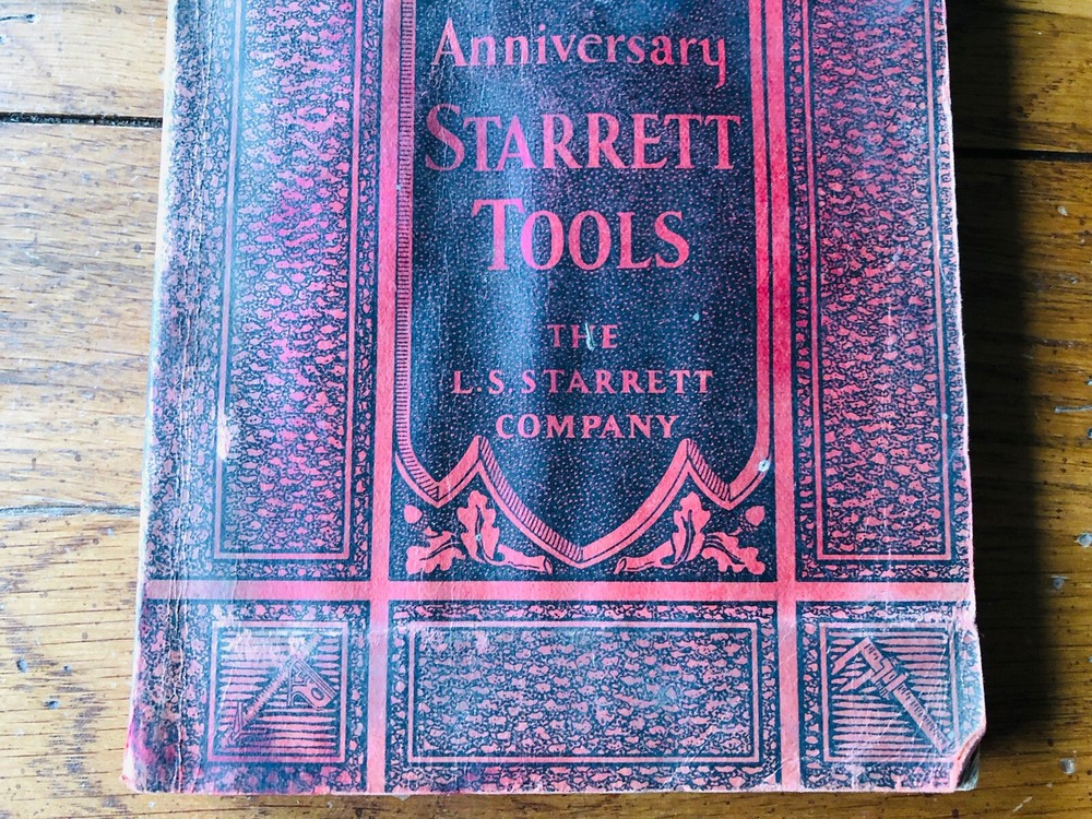 Vintage Starrett Tool Catalogs, #25 50th Anniversary 1930