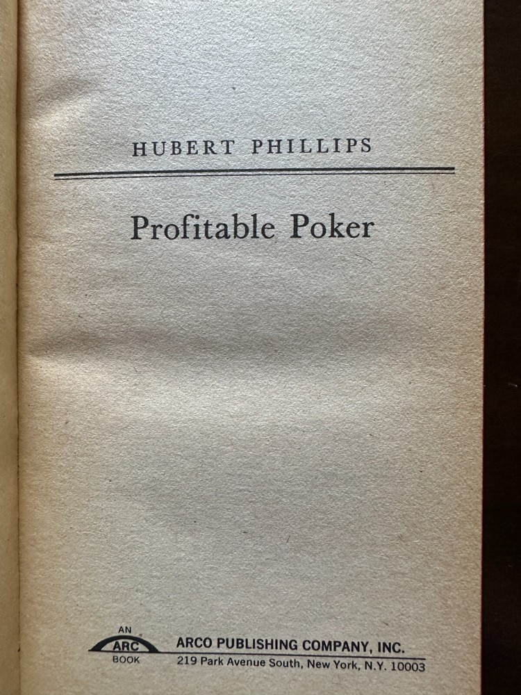 Profitable Poker by Hubert Phillips 1975