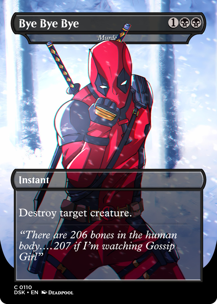 Murder Bye Bye Bye Deadpool Foil Sticker | MTG Marvel Commander
