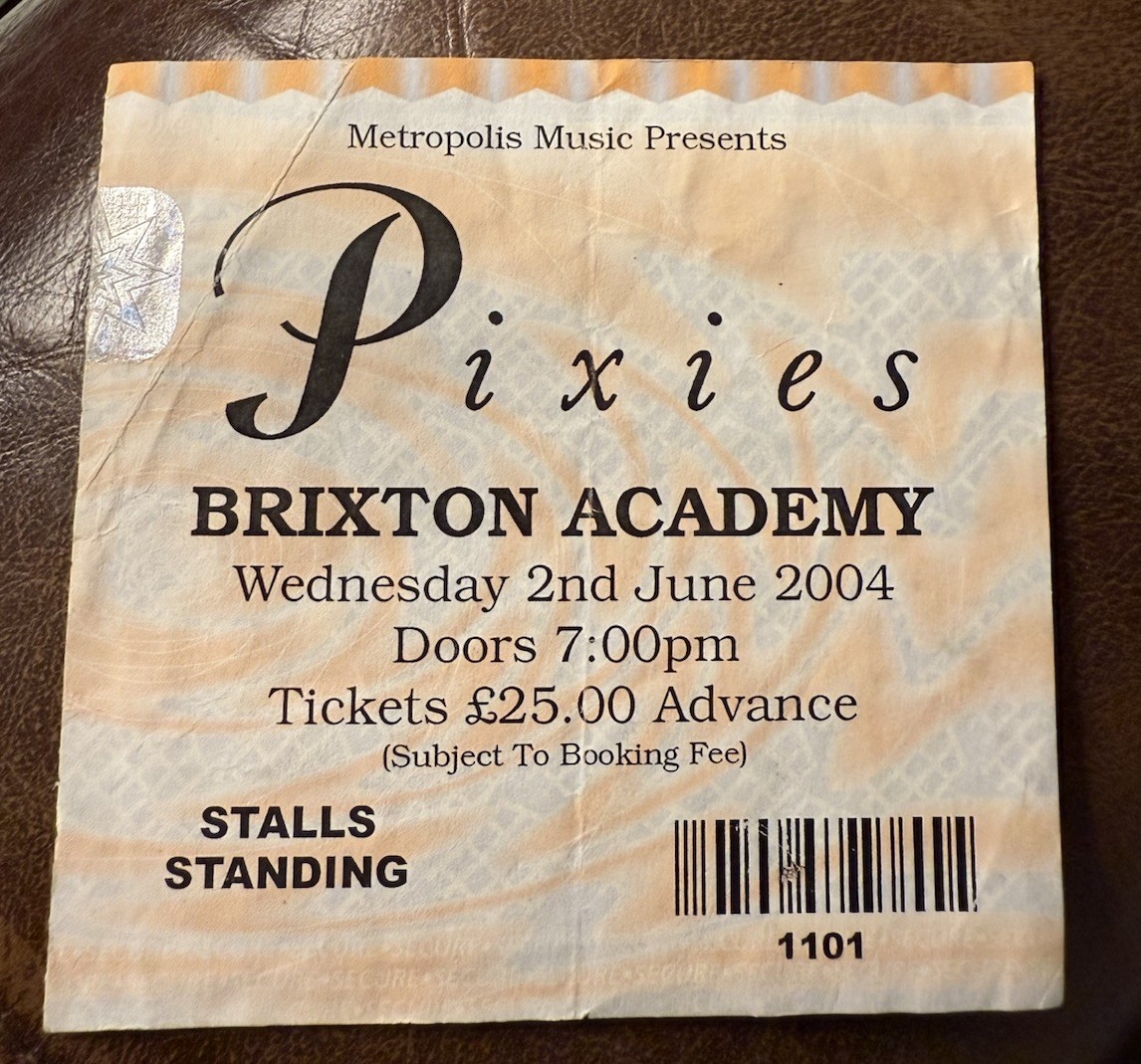PIXIES/DELAYS RARE CONCERT TICKET STUB LONDON, ENGLAND 06/02/2004