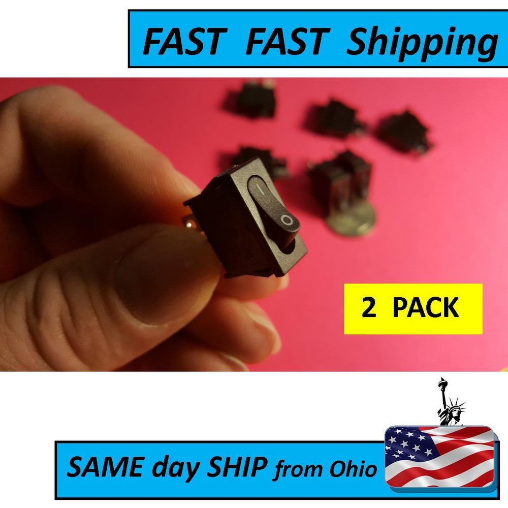 2pcs --- 10A max 120v AC switch -- 220 volt AC -- 6 amp max -- FAST SHIP