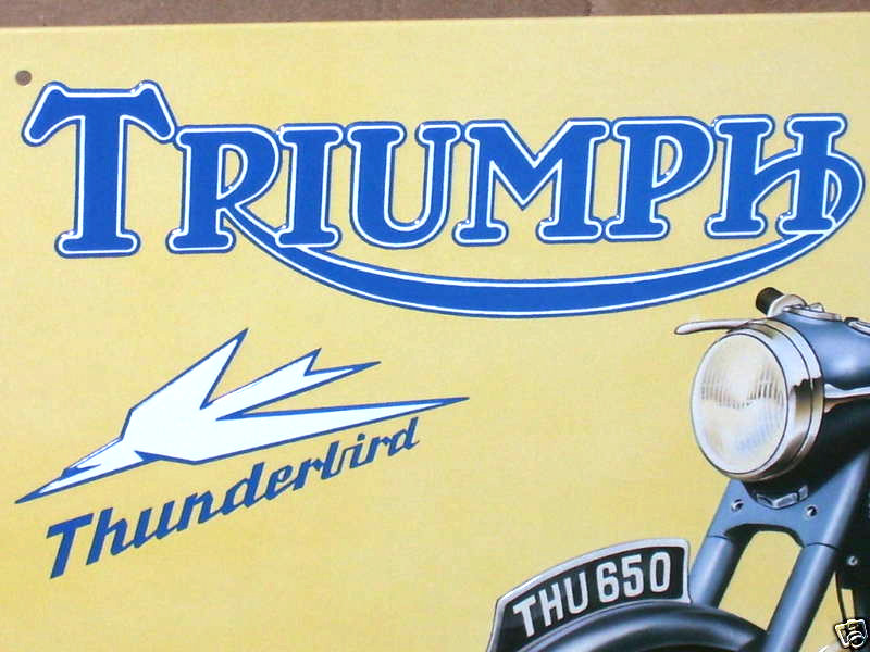 TRIUMPH - 650 Motor --OLD SIGN -Date1993 -SHOWS DETAIL of 1950 Bike / Motorcycle