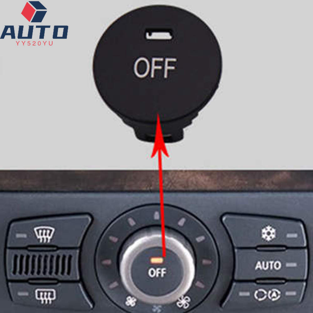 #+ Central Control A/C Panel OFF Switch Button Knob Cover for BMW 5' E60 E63 E64
