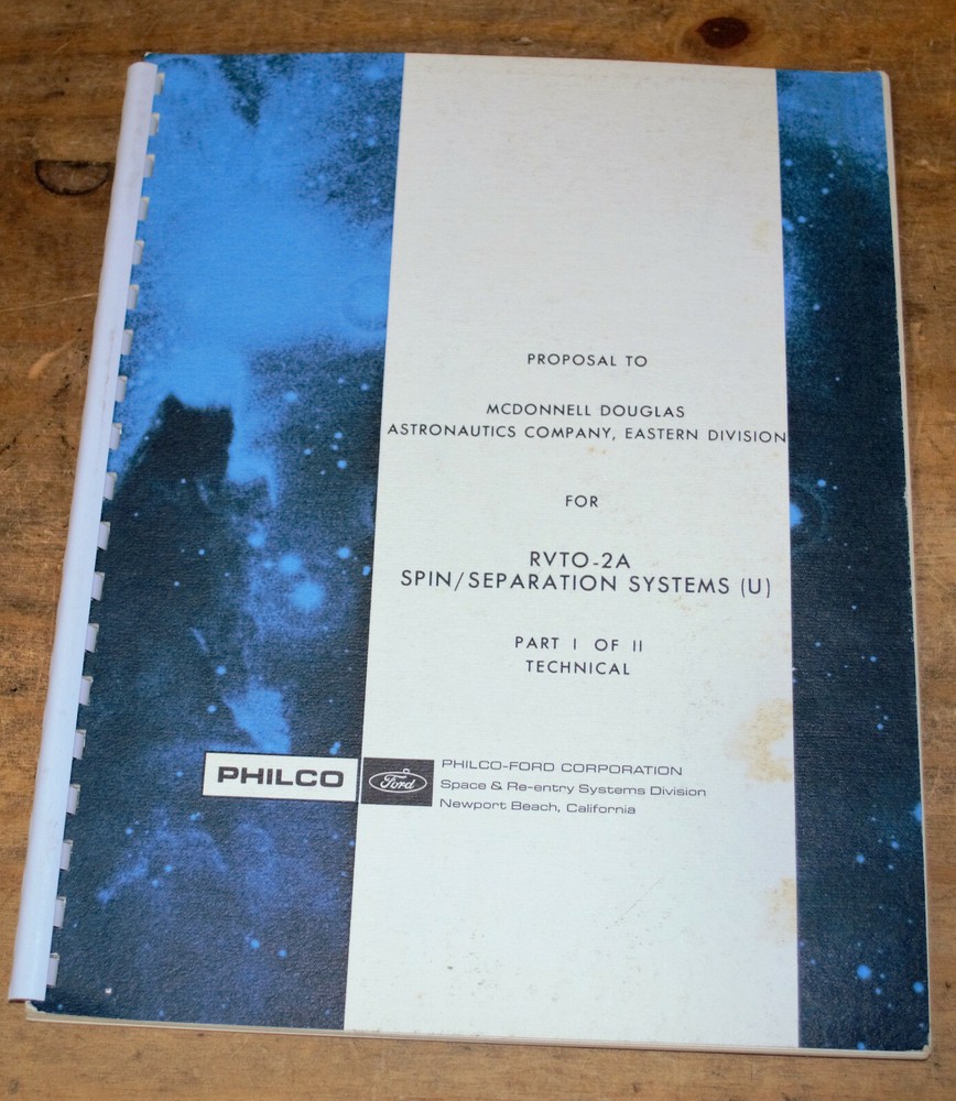 RVTO-2A Spin/Separation System (U) Proposal McDonald Douglas Astronautics 1969