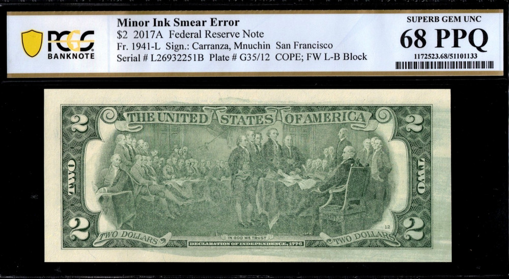 2017A $2 FRN "INKING -ERROR" P.C.G.S #68PPQ