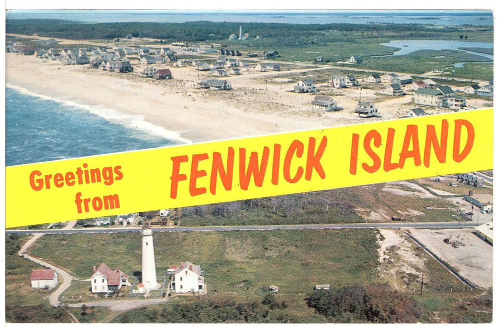 GREETINGS FROM FENWICK ISLAND  - PC2995