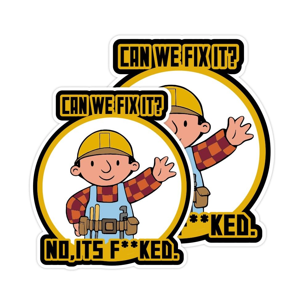 2Pcs Can We Fix It Sticker No, It's f KED Decals- Funny Hard Hat 2pcs