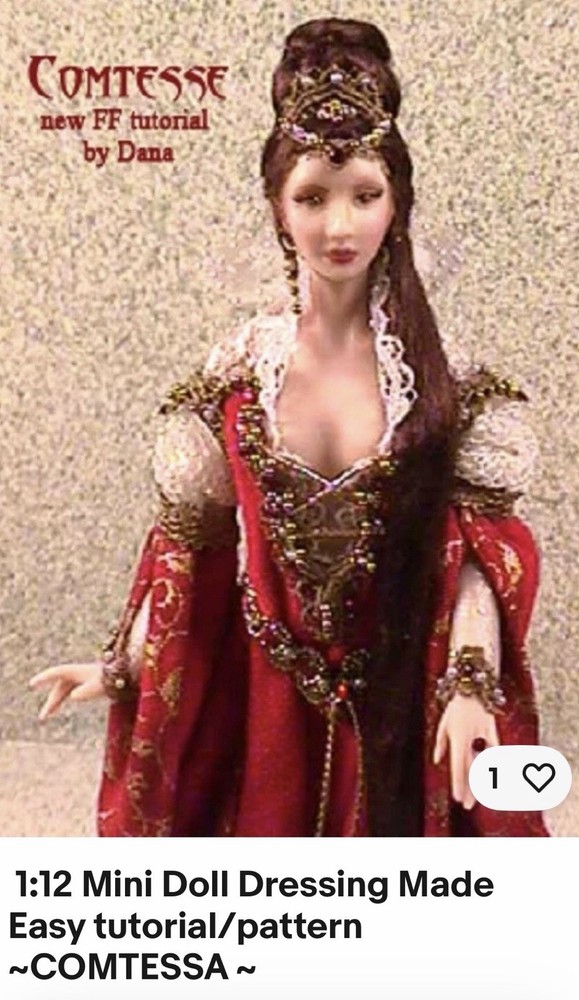 1:12 Visual Mini Doll Dressing Made Easy ~Comtesse~TUTORIAL By Dana  Burton