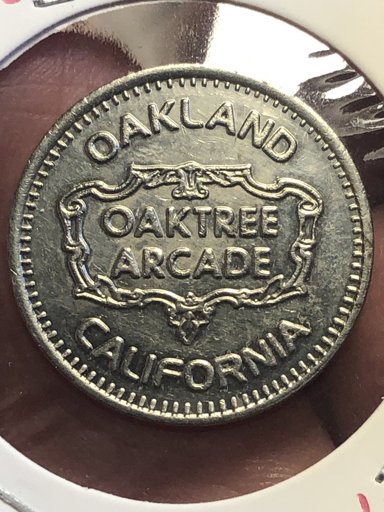 Arcade Token - Oaktree Arcade - Oakland, California