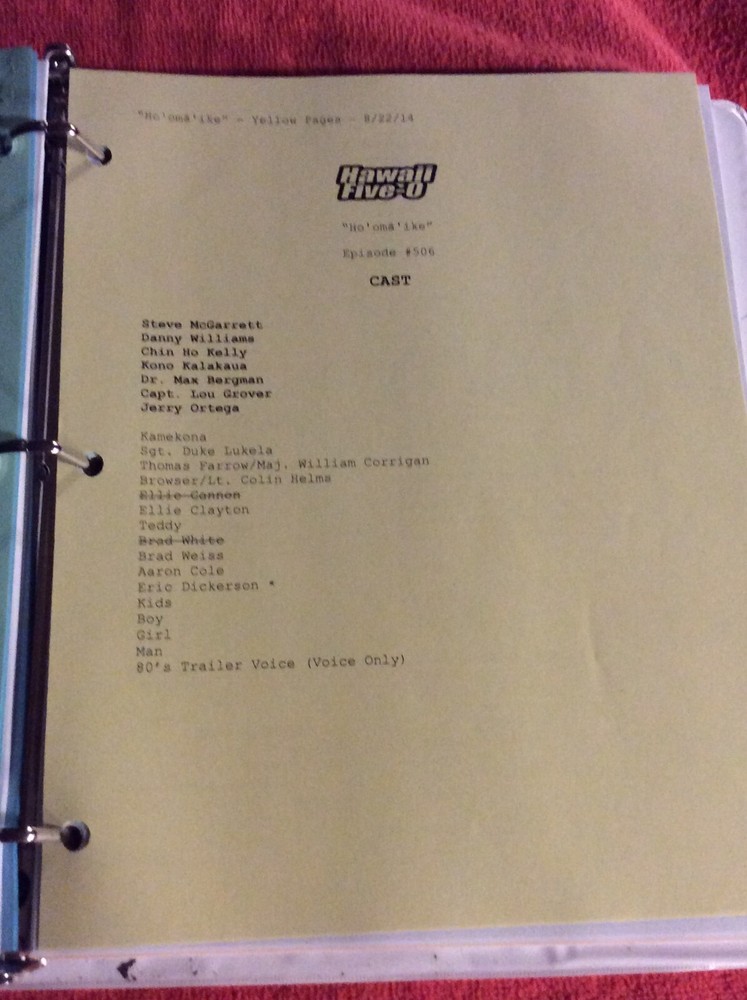 HAWAII FIVE-O ORIGINAL SCRIPT 506 NOTES SCHEDULE + 2014 HO' OMA IKE
