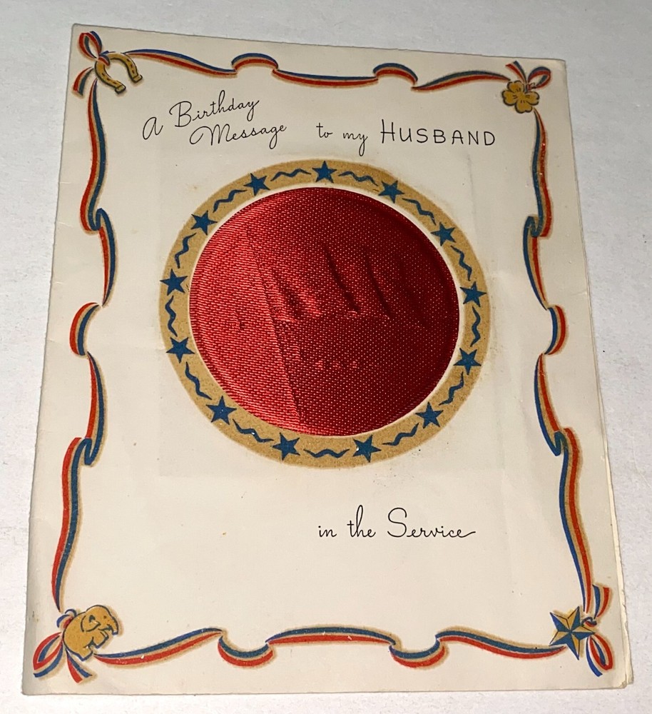 Rare Antique American World War 2 Birthday Card to Husband in the Service! WWII!