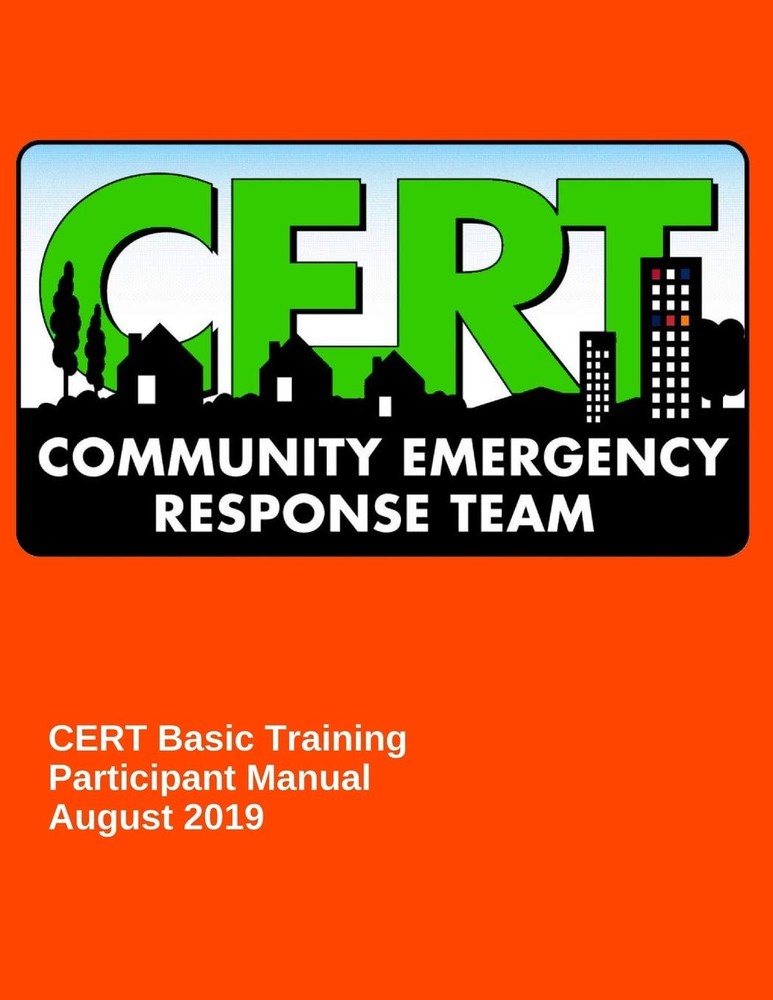 CERT Basic Training: Participant Manual (Emergency Management and Response)