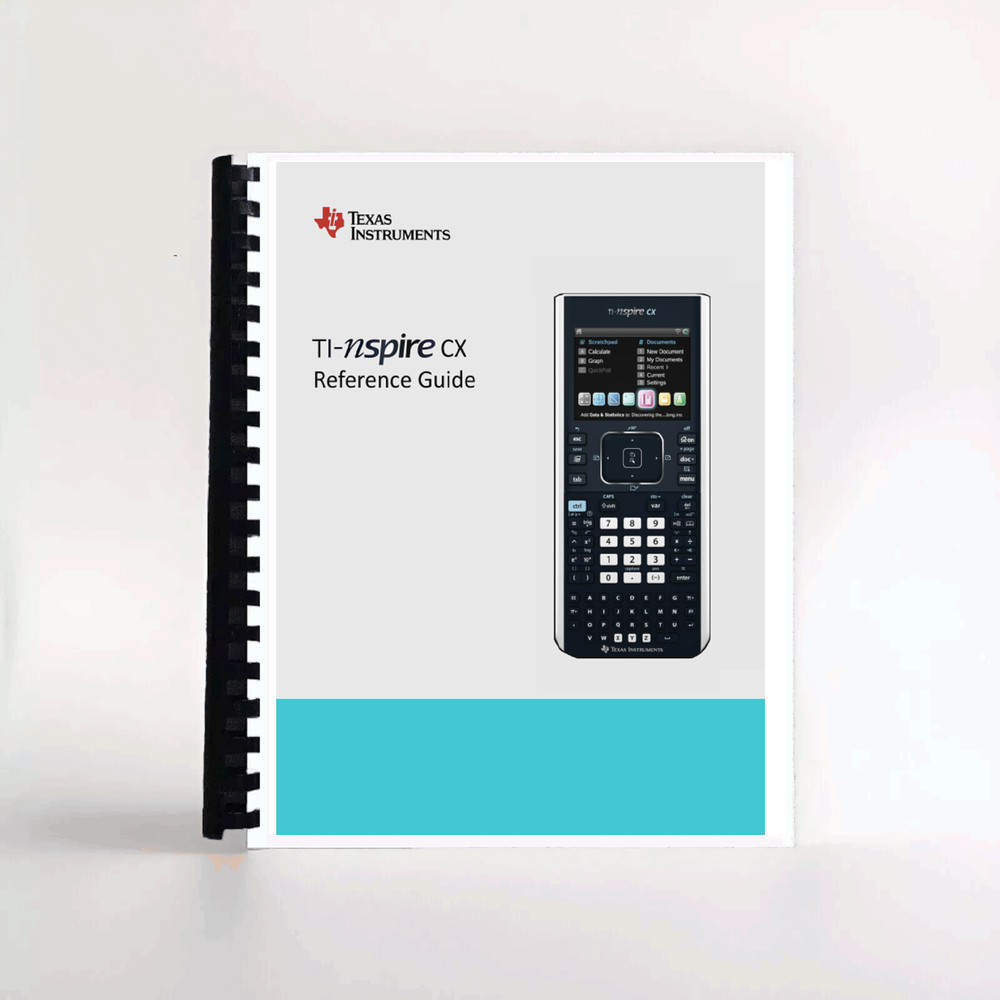 Texas Instruments TI Nspire CX / CX II calculator reference manual