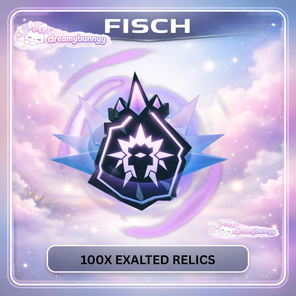 [FISCH] 100x Exalted Relic Bundle 💎