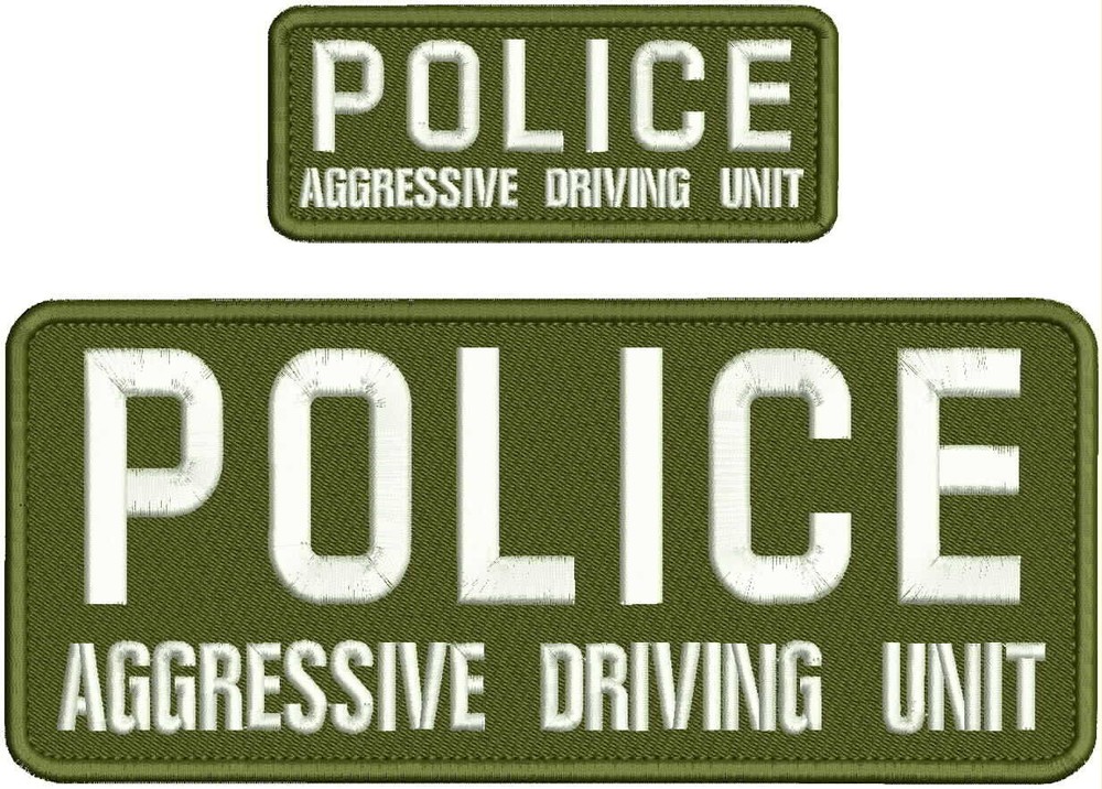Police Aggressive Driving Unit emb Patch 4x10 And 2x5 Velcr@ On Back