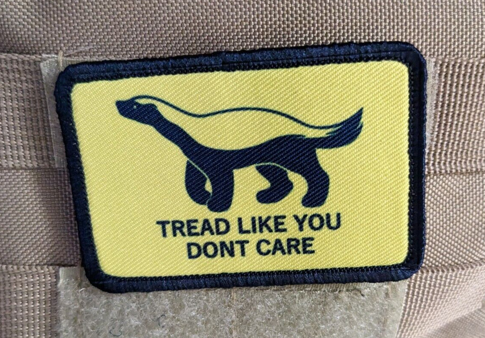 Honey badger tread like you don't care morale patch 2"x3" hook & loop tactical