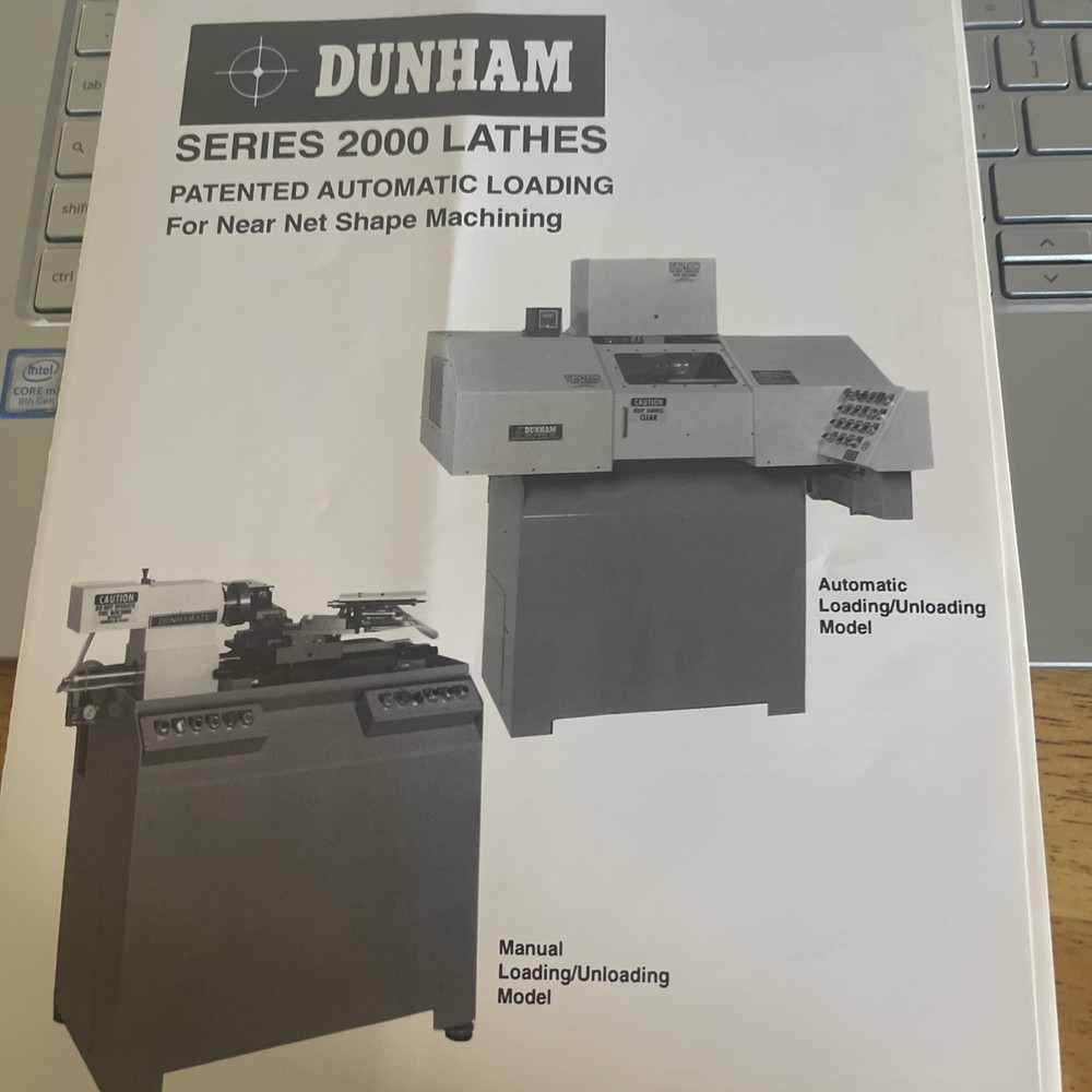 Dunham Series 2000 Lathes Patented Automatic Loading Bulletin
