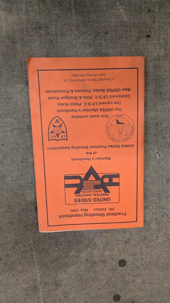 Instruction Manual, USPSA Practical Shooting 1986 and 1990 Handbook