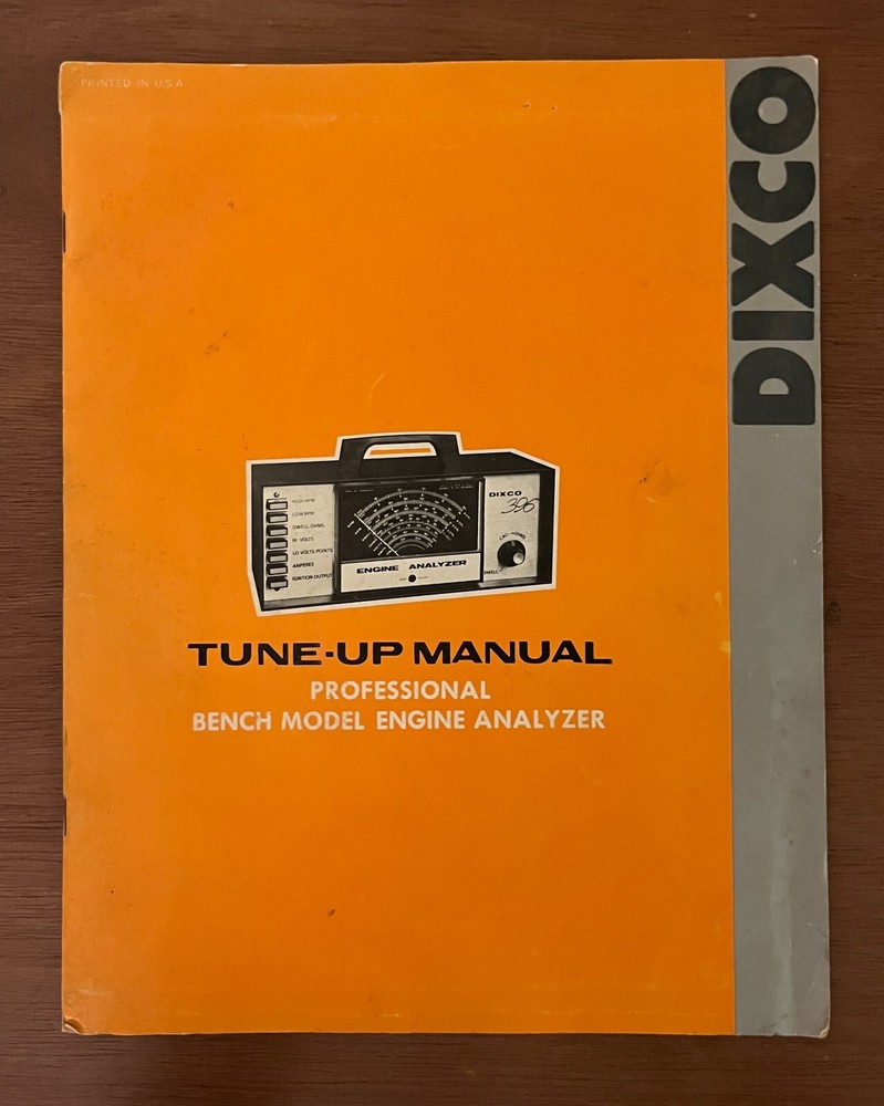 Dixon Dixco Professional Bench Model Engine Analyzer Tune-up Manual