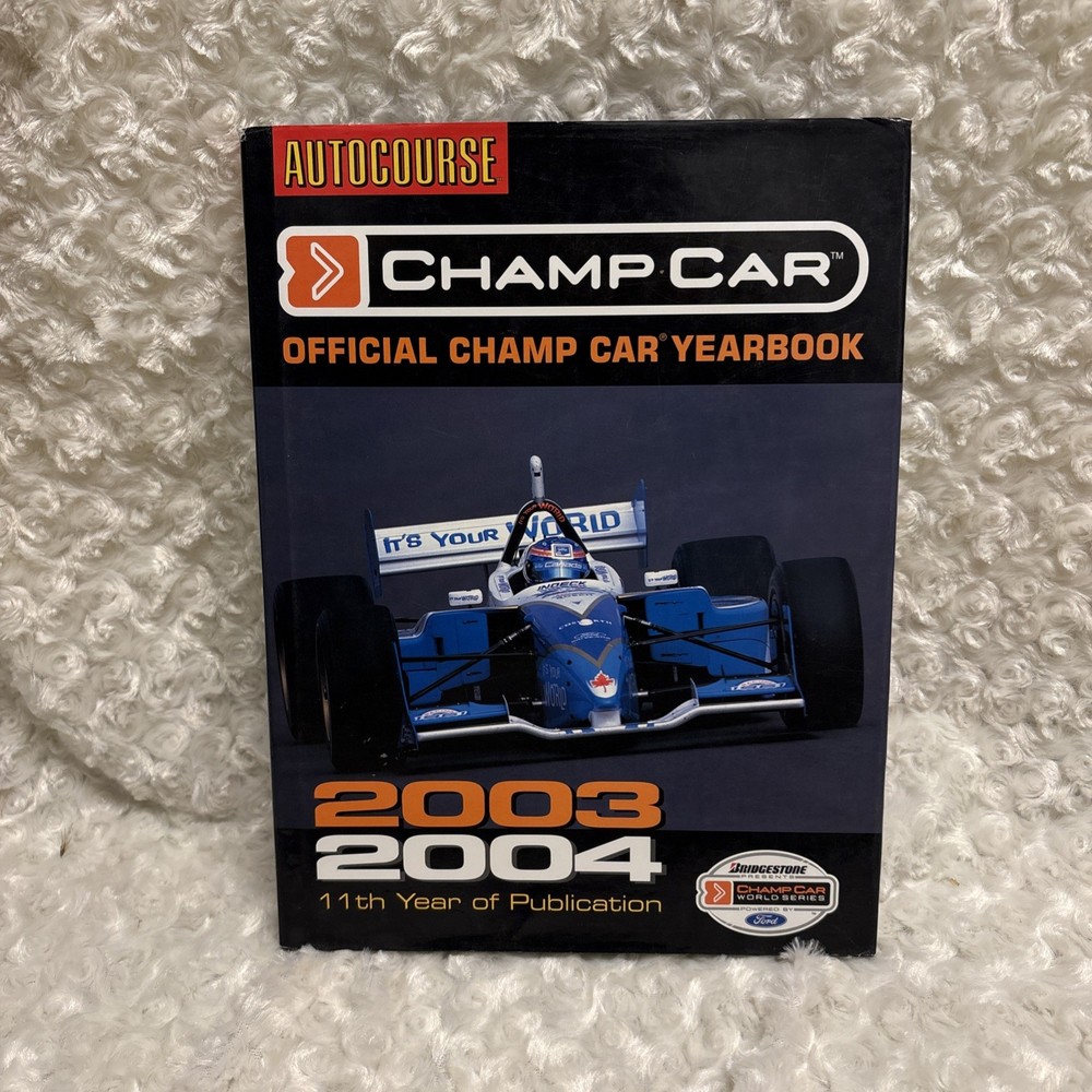 Autocourse Official Champ Car Yearbook 2003-2004 Tracy