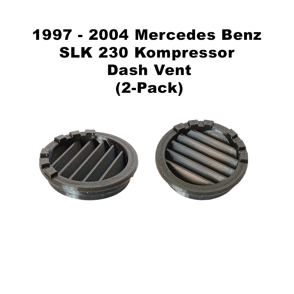 1997 - 2004 Mercedes Benz SLK 230 Kompressor Dash Vent - 3D Printed Replacement